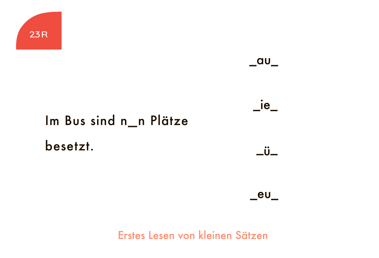 Erstes Lesen von kleinen Sätzen